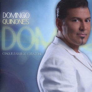 Conquistador de Corazones - Album by Domingo Quiñones | Spotify