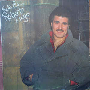 Este Es.....Roberto Lugo (Vinyl, LP, Album) portada de album