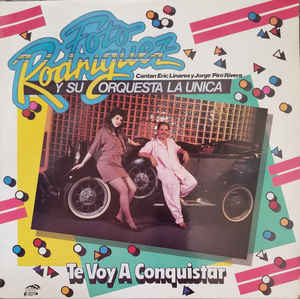 Te Voy A Conquistar (Vinyl, LP, Album) portada de album