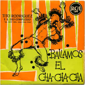 Bailamos El Cha-Cha-Cha (Vinyl, 7
