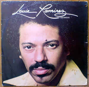Louie Ramirez Y Sus Amigos (Vinyl, LP, Album) portada de album