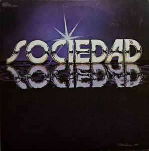 Sociedad '76 (Vinyl, LP, Album, Stereo) portada de album