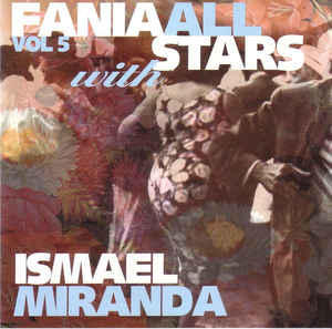 Fania All Stars With Ismael Miranda (CD, Compilation) portada de album
