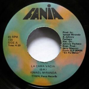 ISMAEL-MIRANDA-45-La-Cama-Vacia-Las-Esquinas-Son-FANIA-1974-salsa-gL277