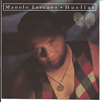 Huellas by Manolo Lezcano (1994-11-08)