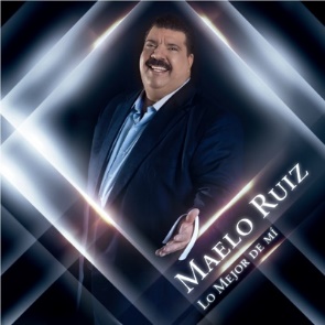 Lo Mejor de Mí - Maelo Ruiz