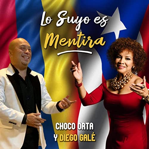 Lo Suyo Es Mentira (feat. Diego Galé)