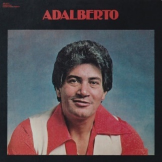 Adalberto - Adalberto Santiago