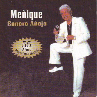 MENIQUE CD Sonero Anejo