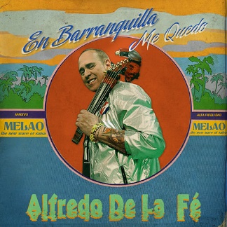 En Barranquilla Me Quedo de Alfredo de La Fé