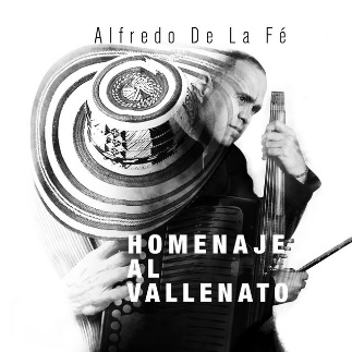 Homenaje al Vallenato - Album by Alfredo De La Fé | Spotify