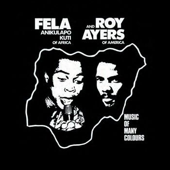 Music Of Many Colours - Fela Kuti y Roy Ayers
