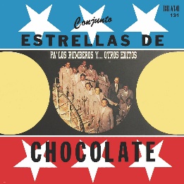 Pa' los Rumberos y... Otros Exitos by Estrellas de Chocolate on Apple Music