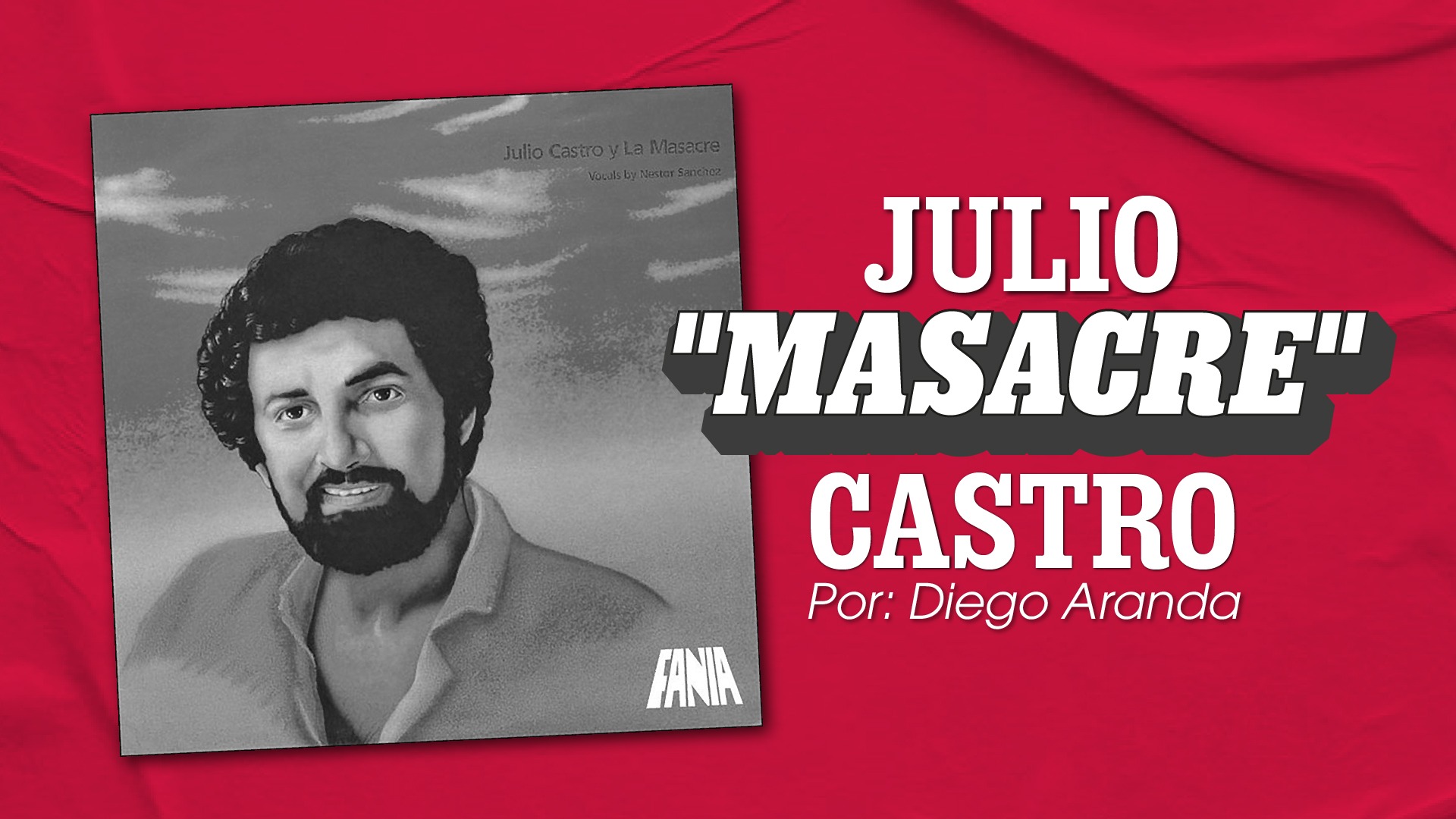 "Julio 'Masacre' Castro: El Multifacético Maestro de la Salsa"