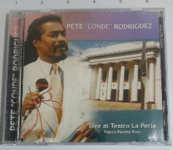 Pete Conde Rodríguez Live At Teatro La Perla Ponce FANIA 2001 EN MUY BUEN ESTADO CD #1005 - Foto 1 de 6