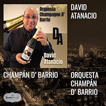 David Atanacio feat. Orquesta Champán D’barrio